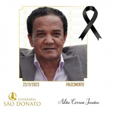 JI News e Funerária São Donato registram o falecimento de Adâo Correa Jesuíno