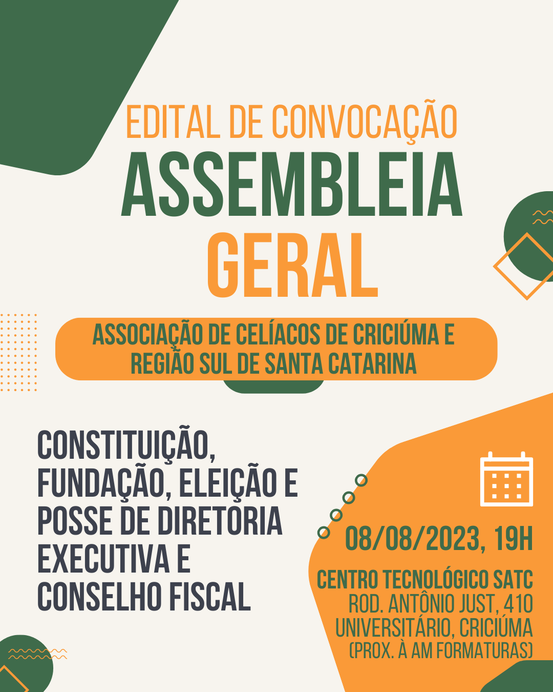 Assembleia ir&aacute; eleger diretoria de Associa&ccedil;&atilde;o de Cel&iacute;acos de Crici&uacute;ma (SC)