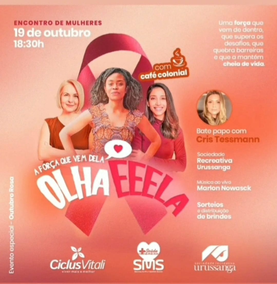 Palestra alusivo ao Outubro Rosa: &ldquo;For&ccedil;a que vem dela, olha Ela