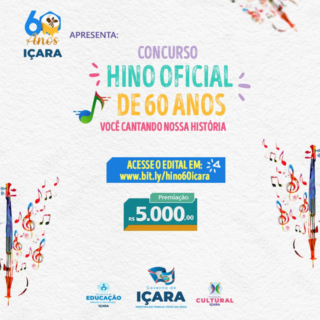 I&ccedil;ara lan&ccedil;a concurso para escolha de hino alusivo aos 60 anos do munic&iacute;pio