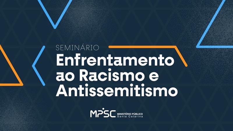 Mecanismos de repress&atilde;o ao racismo e antissemitismo s&atilde;o tema de semin&aacute;rio