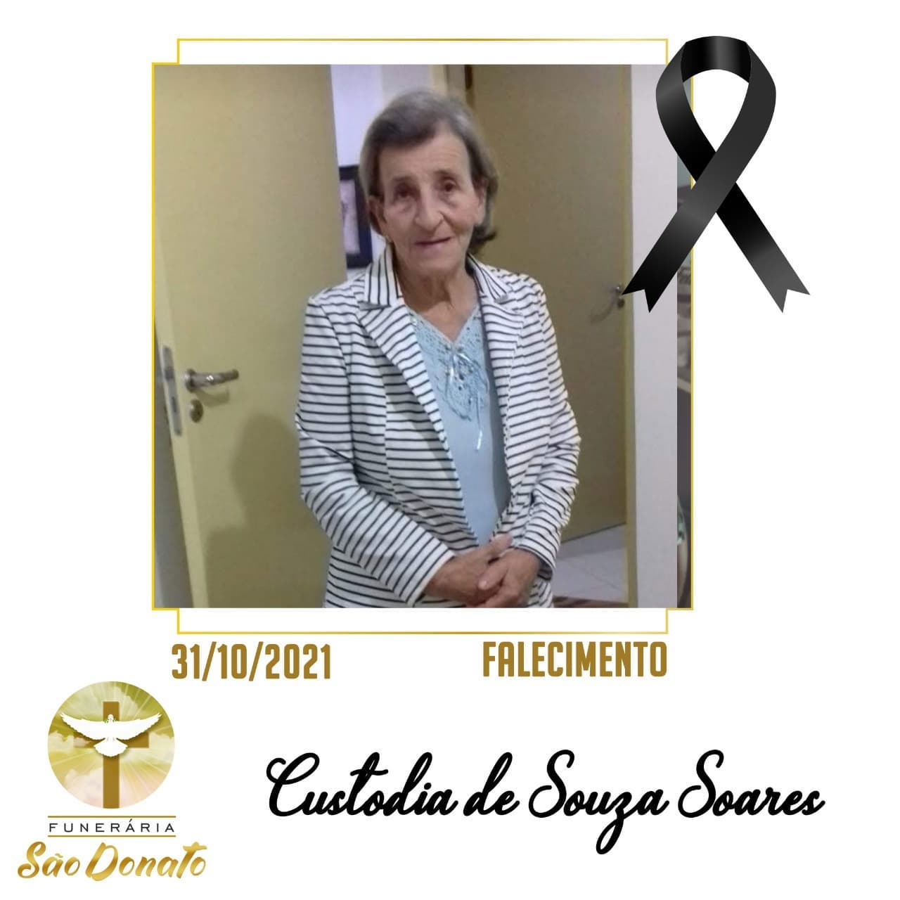JI News e Funer&aacute;ria S&atilde;o Donato registram o falecimento de Cust&oacute;dia de Souza Soares