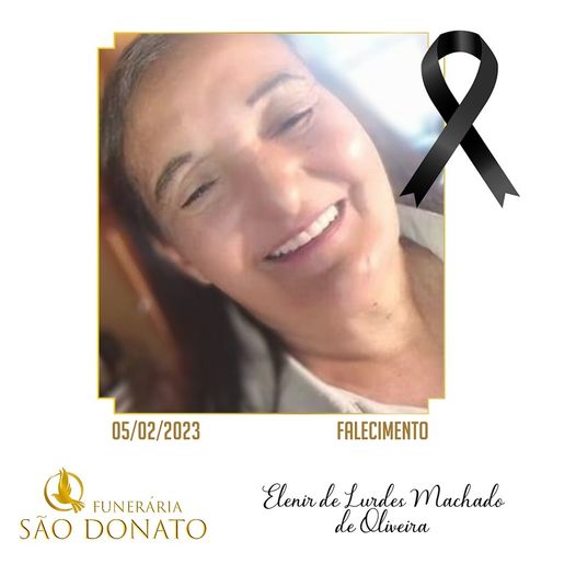 JI News e Funer&aacute;ria S&atilde;o Donato registram o falecimento de Elenir de Lurdes de Oliveira