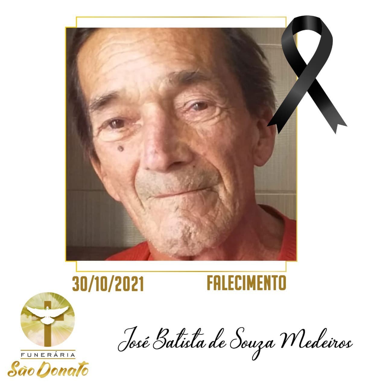 JI News e Funer&aacute;ria S&atilde;o Donato registram o falecimento de Jos&eacute; Batista Medeiros