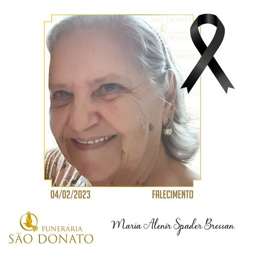 JI News e Funer&aacute;ria S&atilde;o Donato registram o falecimento de Maria Alenir Spader Bressan,