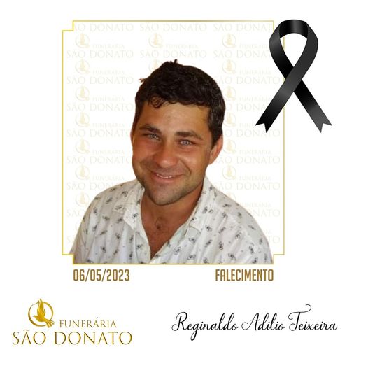 JI News e Funer&aacute;ria S&atilde;o Donato registram o falecimento de Reginaldo Adilio Teixeira