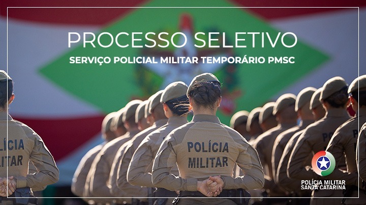 Inscri&ccedil;&otilde;es abertas para o processo seletivo de policial militar tempor&aacute;rio da PMSC