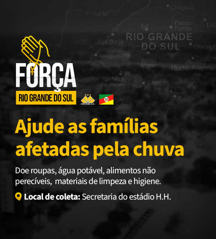 Crici&uacute;ma E.C. realiza campanha em prol das v&iacute;timas das chuvas em RS