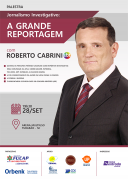 Roberto Cabrini, do SBT, fala sobre Jornalismo Investigativo em Tubarão/SC