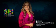 SEI24 confirma Adriana Mara de Oliveira entre cases de sucesso