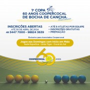 Inscrições abertas para a 1ª Copa 60 anos Coopercocal de Bocha de Cancha