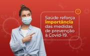 Coronavírus em SC: Saúde reforça importância das medidas de prevenção à Covid-19
