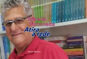 "Atira a rede" &eacute; o artigo da coluna semanal de Nilton Moreira
