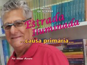 "...causa prim&aacute;ria..." &eacute; o artigo da coluna semanal de Nilton Moreira