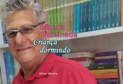 "Crian&ccedil;a dormindo" &eacute; o artigo da coluna semanal de Nilton Moreira