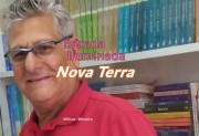 "Nova Terra" &eacute; o artigo da coluna semanal de Nilton Moreira