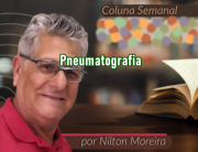 "Pneumatografia" &eacute; o artigo da coluna semanal de Nilton Moreira