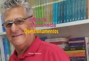 "Questionamentos" &eacute; o artigo da coluna semanal de Nilton Moreira