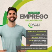 Racli promove Feirão do Emprego no Município de Jaguaruna
