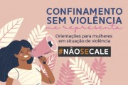 TJSC lança campanha estadual "Confinamento sem Violência me representa"