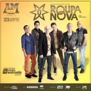 Roupa Nova far&aacute; show nesta sexta-feira em Crici&uacute;ma