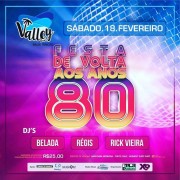 Festa De Volta Aos Anos 80 ocorrer&aacute; neste s&aacute;bado (18)