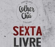 Sexta livre no Colher de Ch&aacute; pelo retorno da TalkBox
