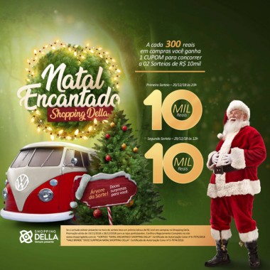 Promoção de Natal do Shopping Della sorteia R$ 10 mil nesta quinta-feira