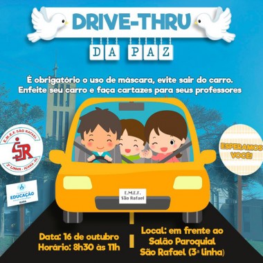 Escola São Rafael promove Drive Thru da Paz neste sábado