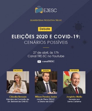 Debate "Eleições 2020 e Covid 19: cenários possíveis" será realizado no dia 27